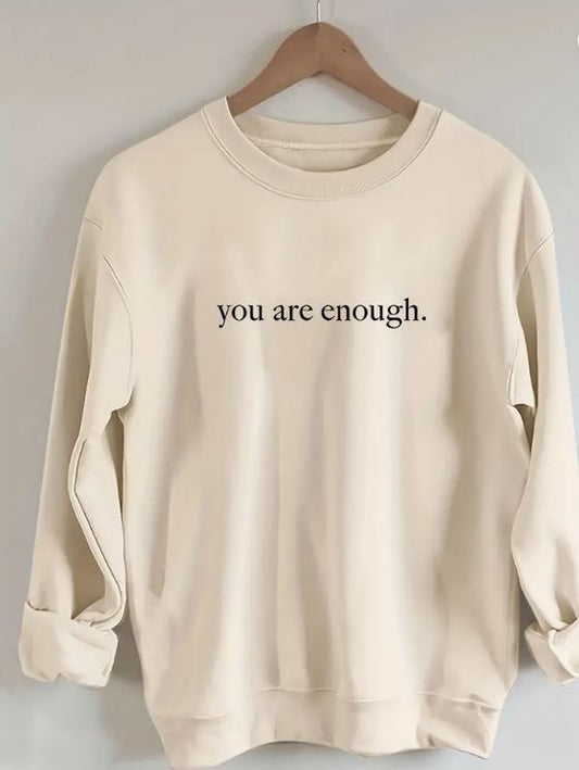 You Are Enough Crew neck Sweatshirt