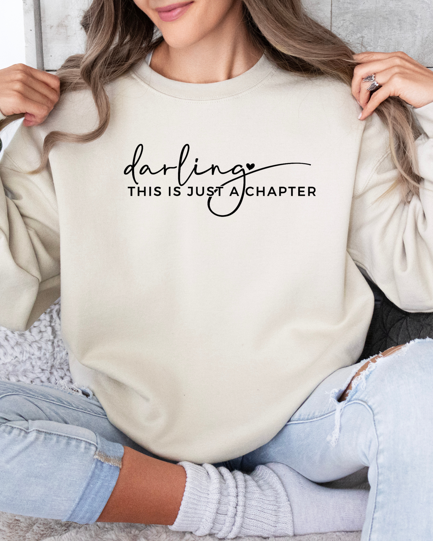 DARLING THIS IS A CHAPTER POSITIVE VIBES SWEATSHIRT (Color Options)