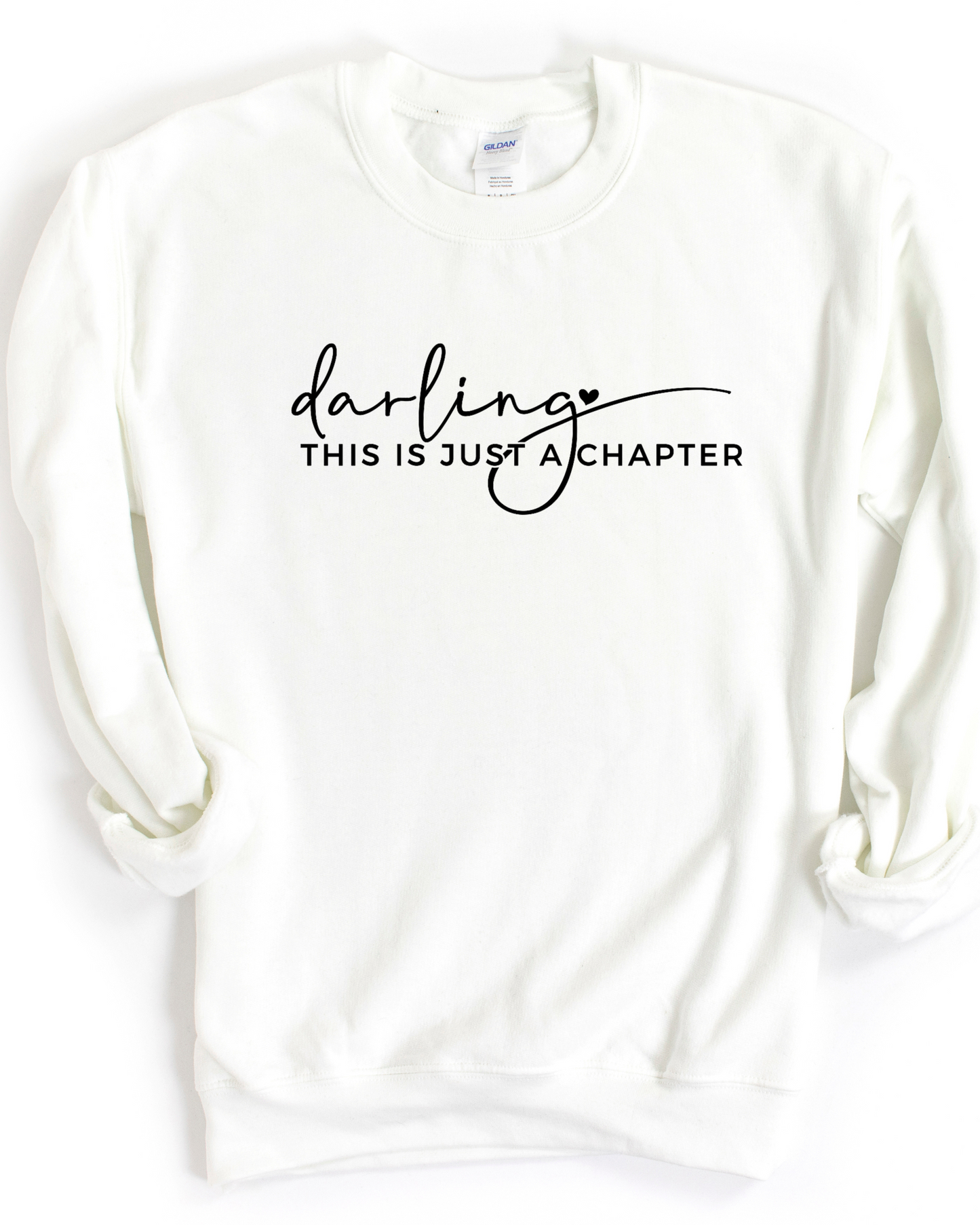 DARLING THIS IS A CHAPTER POSITIVE VIBES SWEATSHIRT (Color Options)